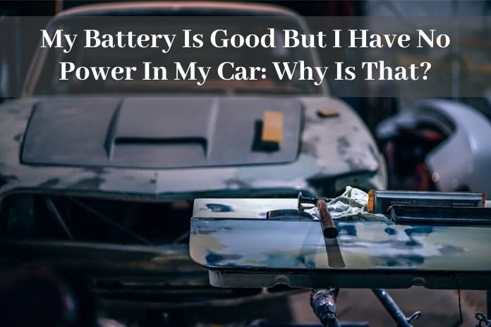 what are the reasons a car to have no power